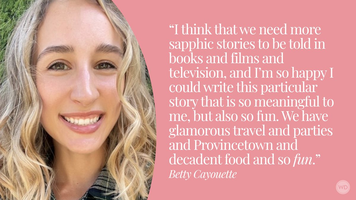 Betty Cayouette: This Book Taught Me How Magical Revising Can Be