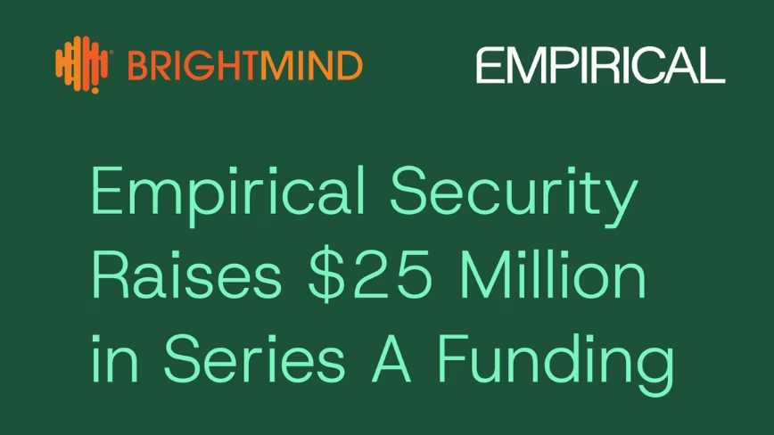 Empirical Security raises $25m to predict which cyber flaws hackers exploit