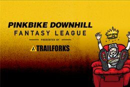 Build Your Team Ahead of Round 5 - 2026 La Thuile DH World Cup