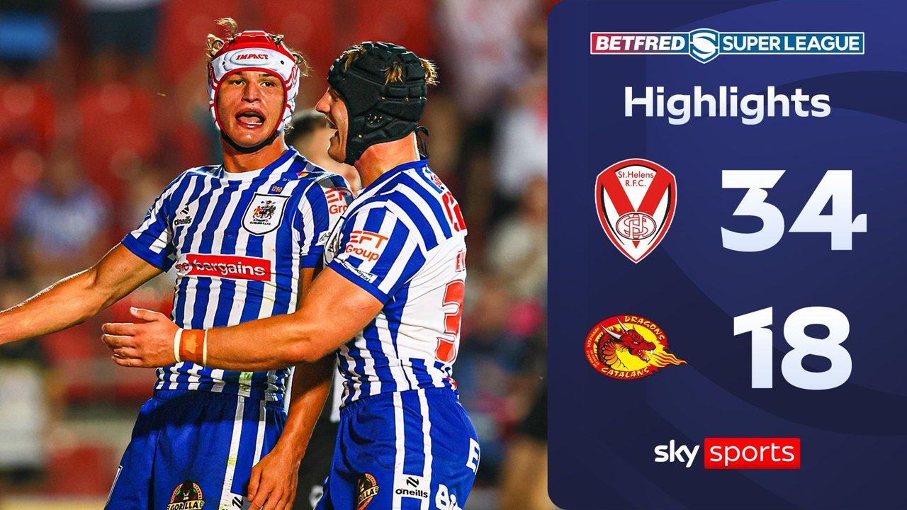 St Helens 34-18 Catalans Dragons | Super League highlights