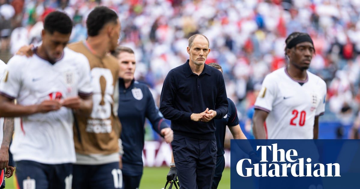 England have cause for concern but Thomas Tuchel’s strategy is for the very best | Jacob Steinberg