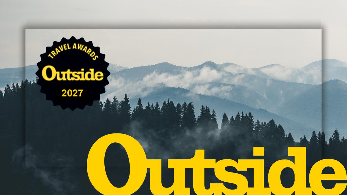 Submit Nominations for Outside’s 2027 Travel Awards