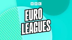 Euro Leagues