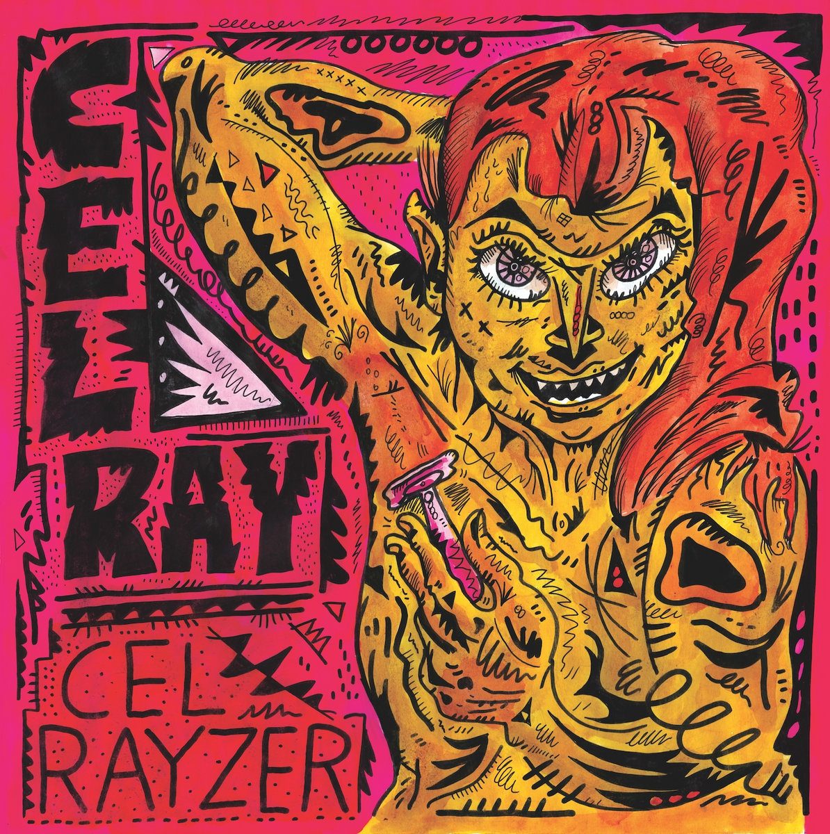 Cel Ray – “Toxic”